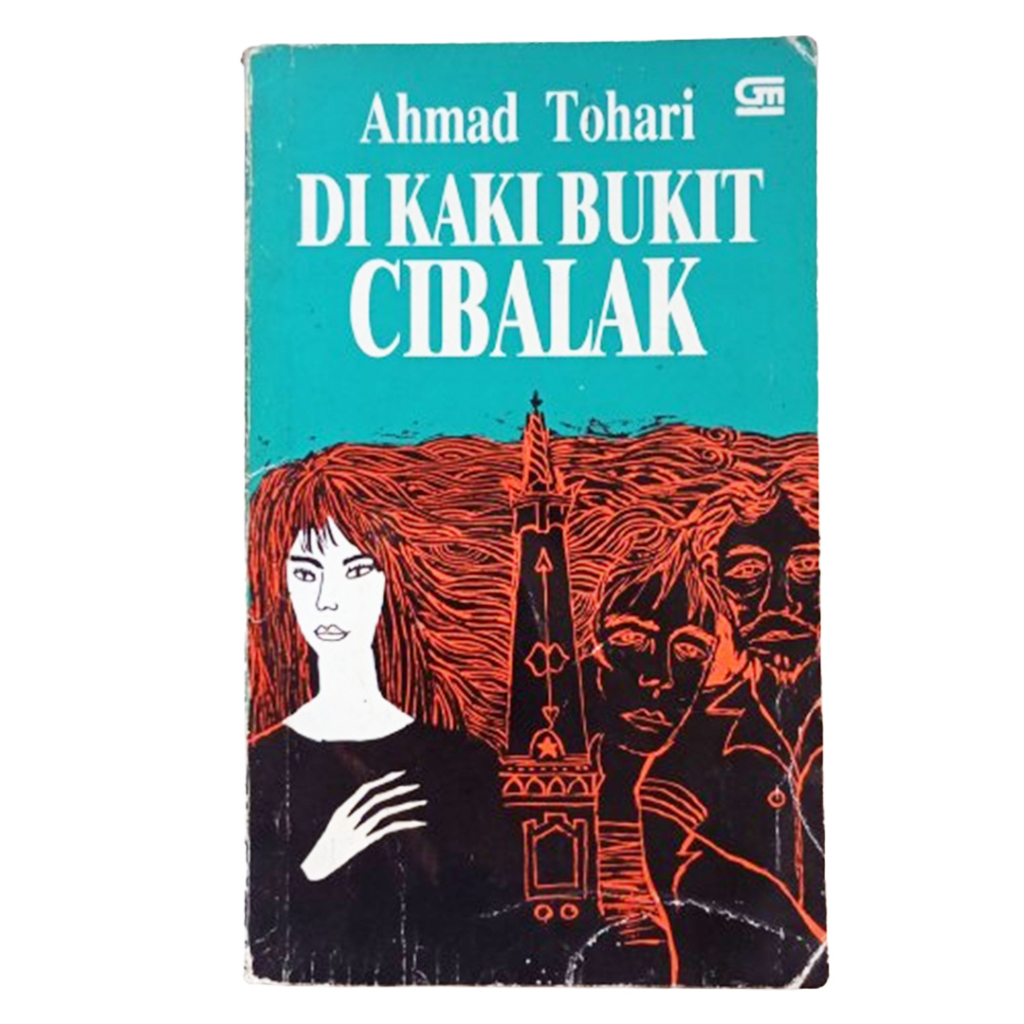 buku novel - DI KAKI BUKIT CIBALAK - Ahmad Tohari