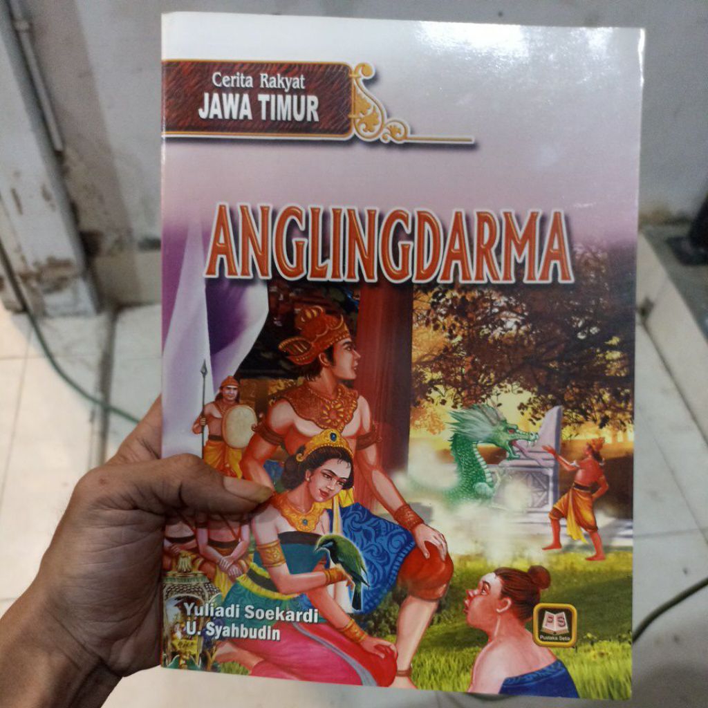 Anglindarma - Cerita Rakyat Jawa Timur