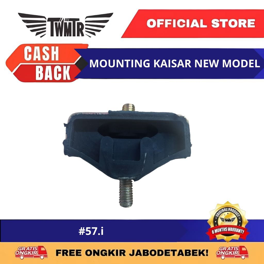TWMTR 57i - KARET PANGKON BANTALAN DUDUKAN MESIN KAISAR ENGINE MOUNTING