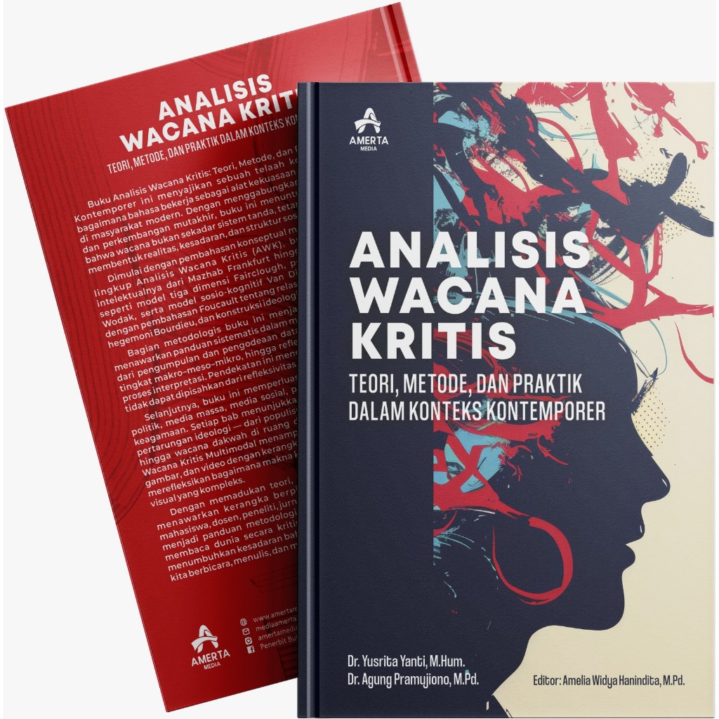 Buku Analisis Wacana Kritis: Teori, Metode, Dan Praktik Dalam Konteks Kontemporer
