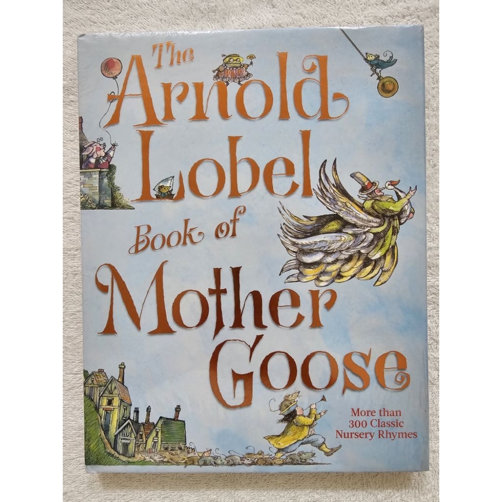 The Arnold Lobel Book of Mother Goose
