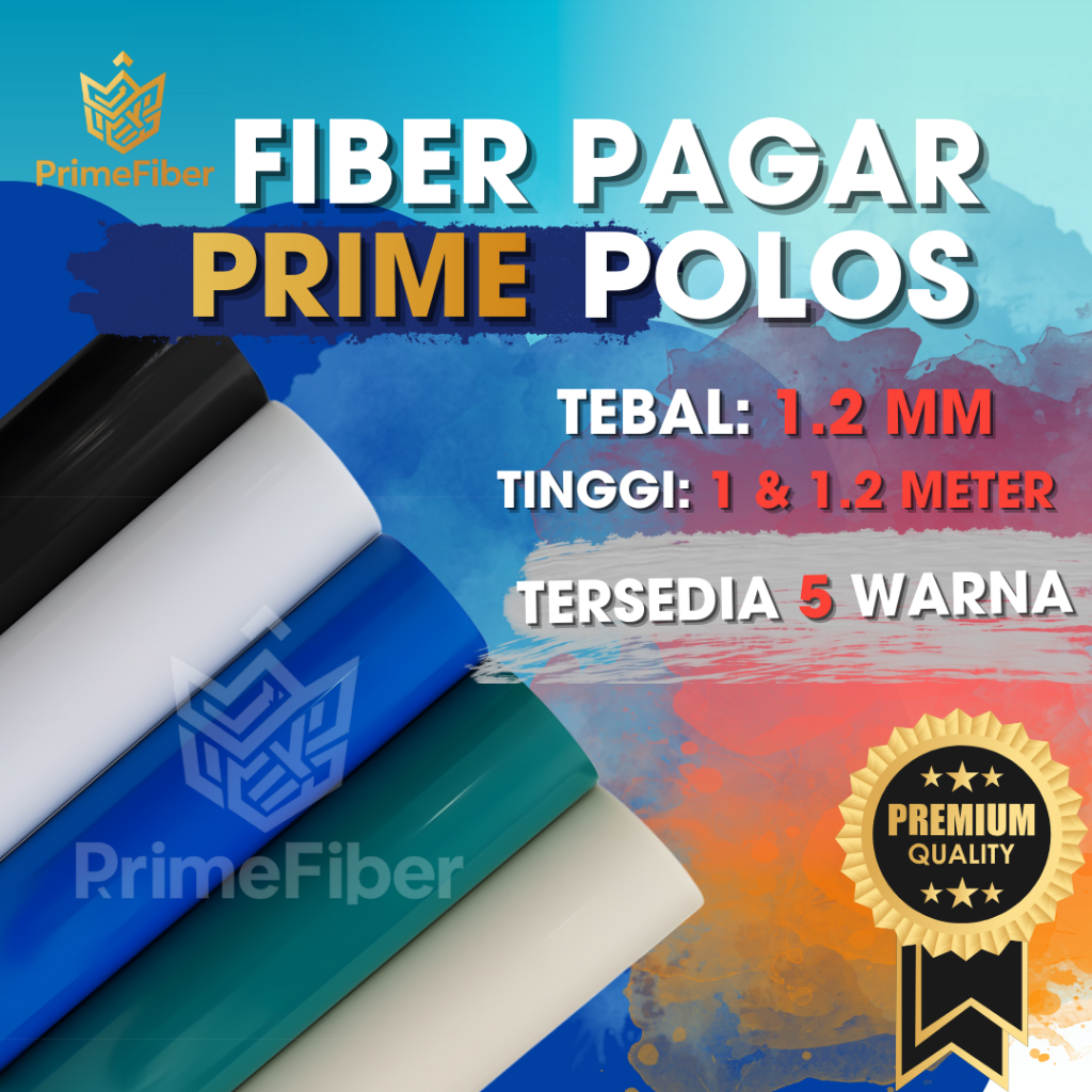 Fiber Pagar Polos PRIME -  Ketebalan 1.2mm | Tinggi 1m 1.2m | 5 Warna Lengkap | Fiber Plastik Penutu