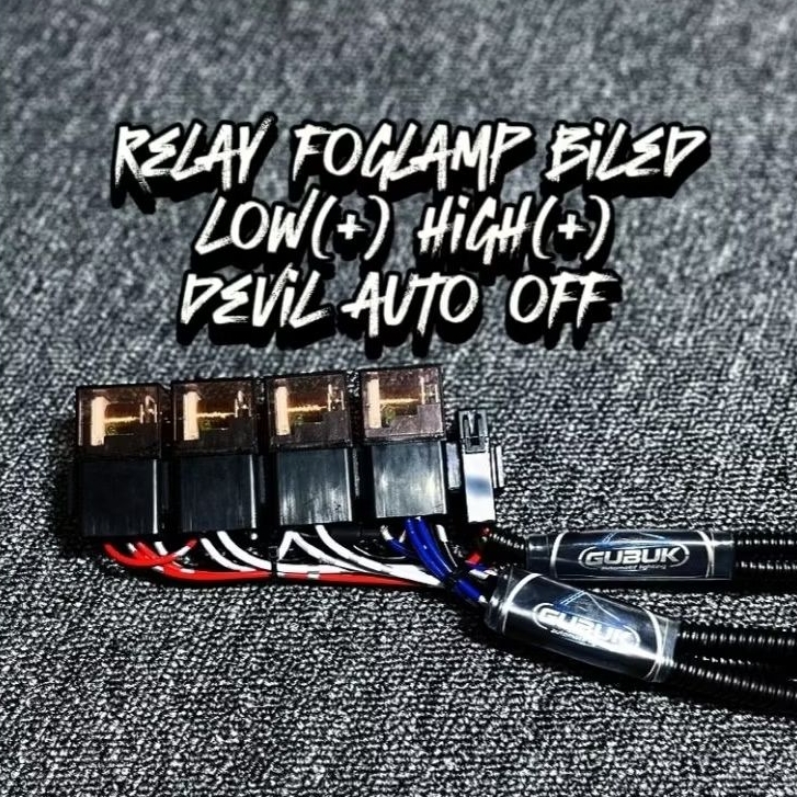 Relay foglamp low(+) high(+) devil auto off