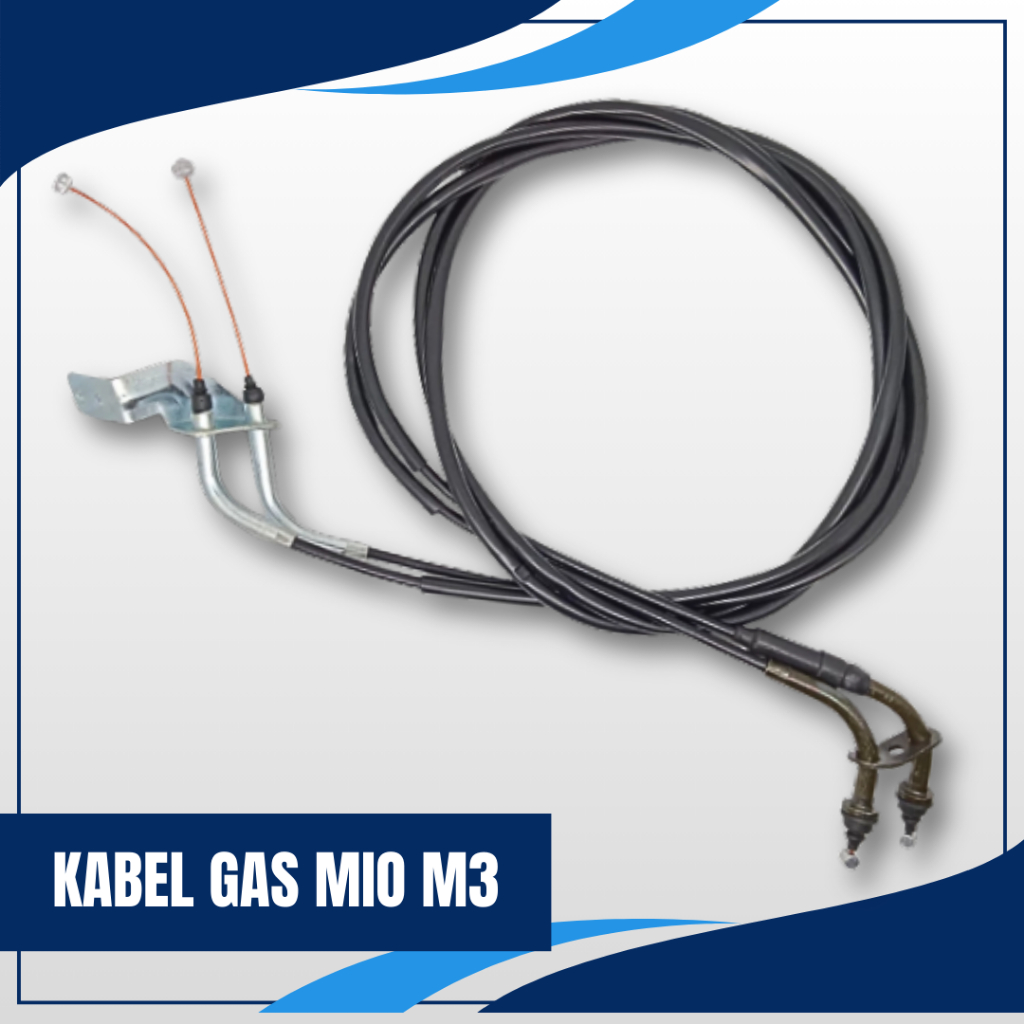 Kabel Gas Mio M3 2PH - Tali Gas Motor Mio M3