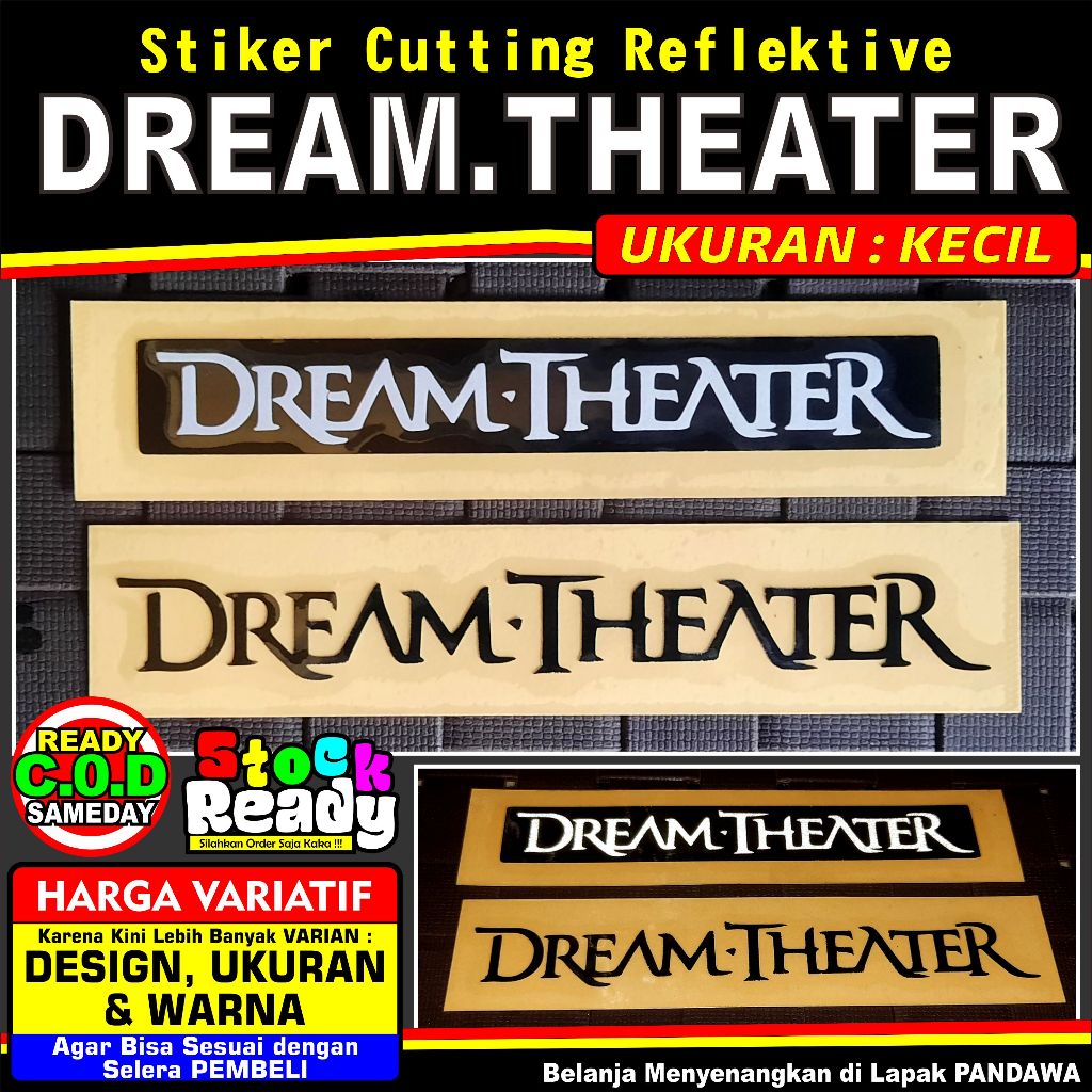 Stiker Cutting Reflektive : " DREAM THEATER "