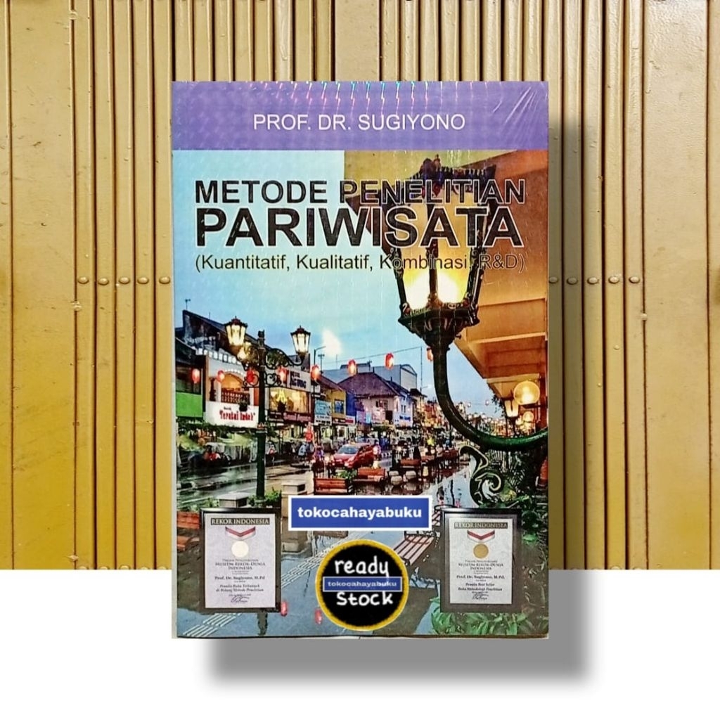 Metode Penelitian Pariwisata Sugiyono