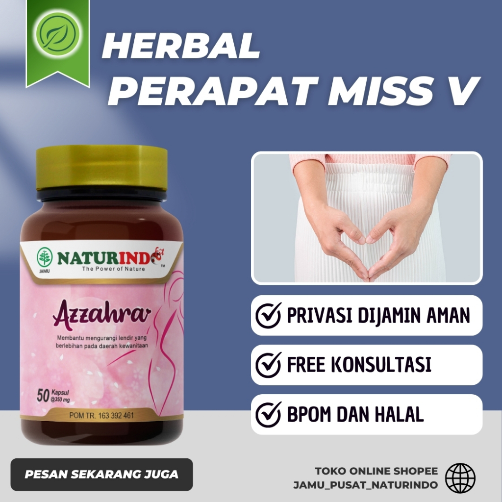Obat Herbal Merapatkan Miss V Kembali Perawan Dan Wangi Azzahra Naturindo