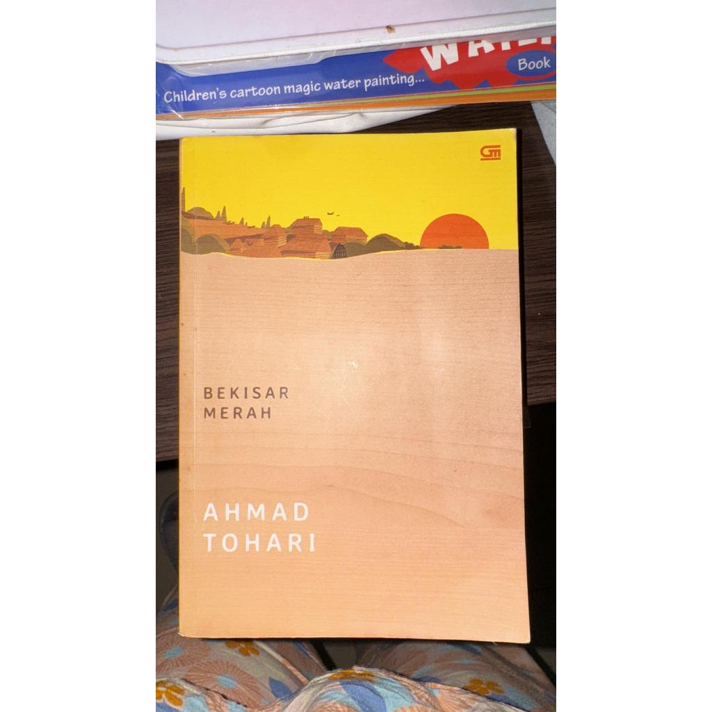 NOVEL (preloved) BEKISAR MERAH AHMAD TOHARI