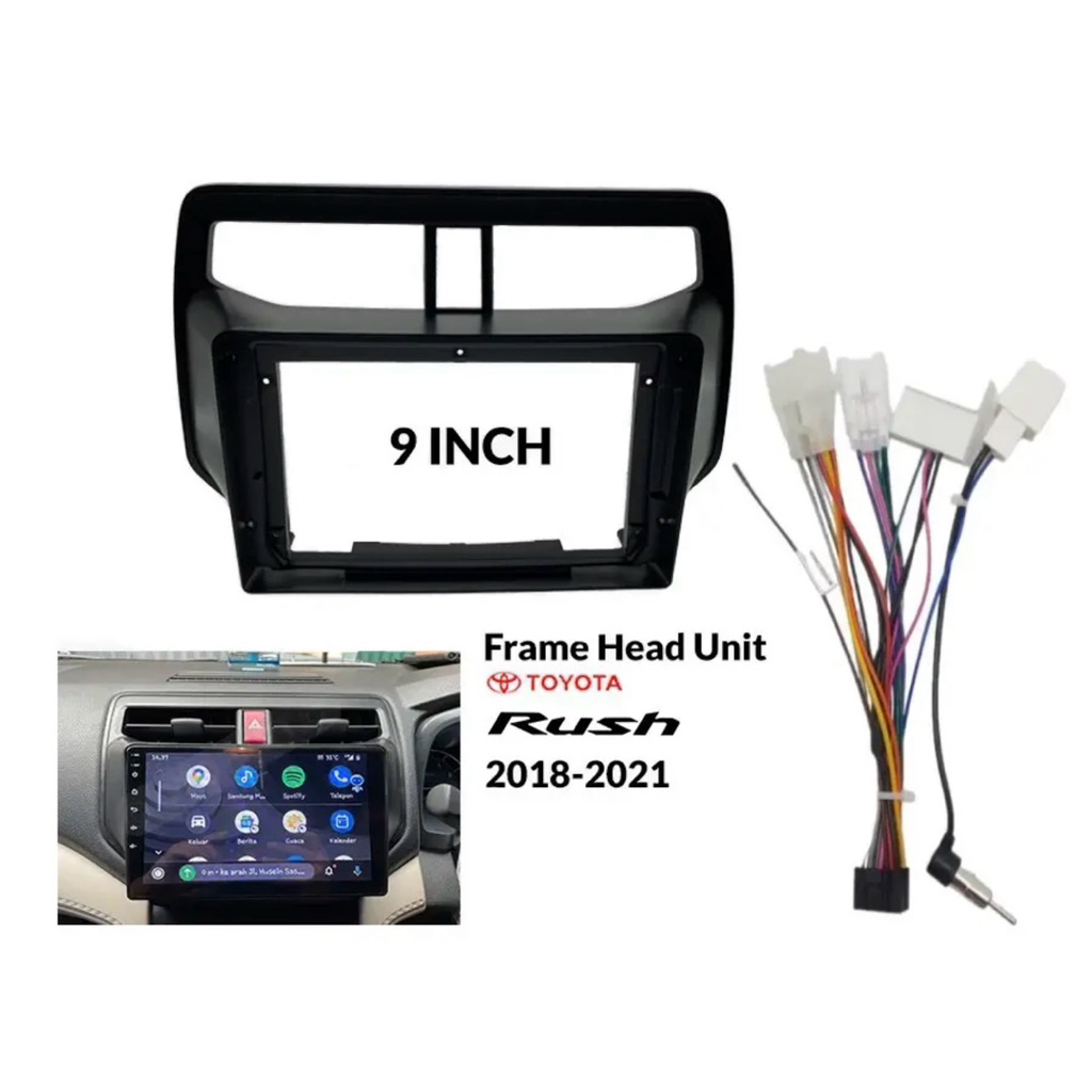 FRAME RUSH 2018 - UP FRAME 9 INCH RUSH / TERIOS 2018 UP HEAD UNIT ANDROID ALL NEW RUSH / TERIOS