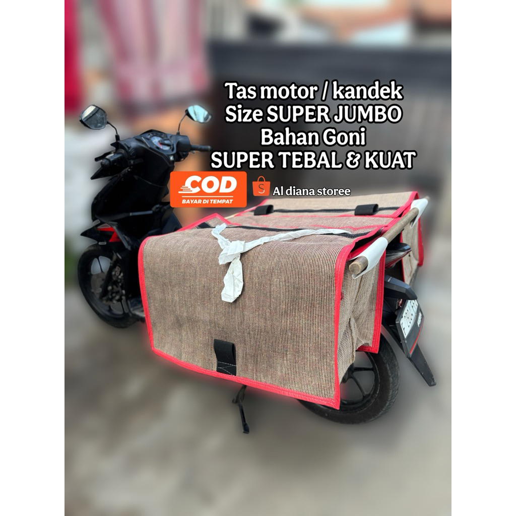 KANDEK MOTOR BAHAN GONI SUPER JUMBO SUPER KUAT DAN TEBAL TAS MOTOR TAS OBROK TAS KURIR