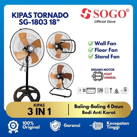 Kipas Angin  SOGO Tornado 3in1 18 inchi Besi Standing Fan Floor Fan Wall Fan SG-1803