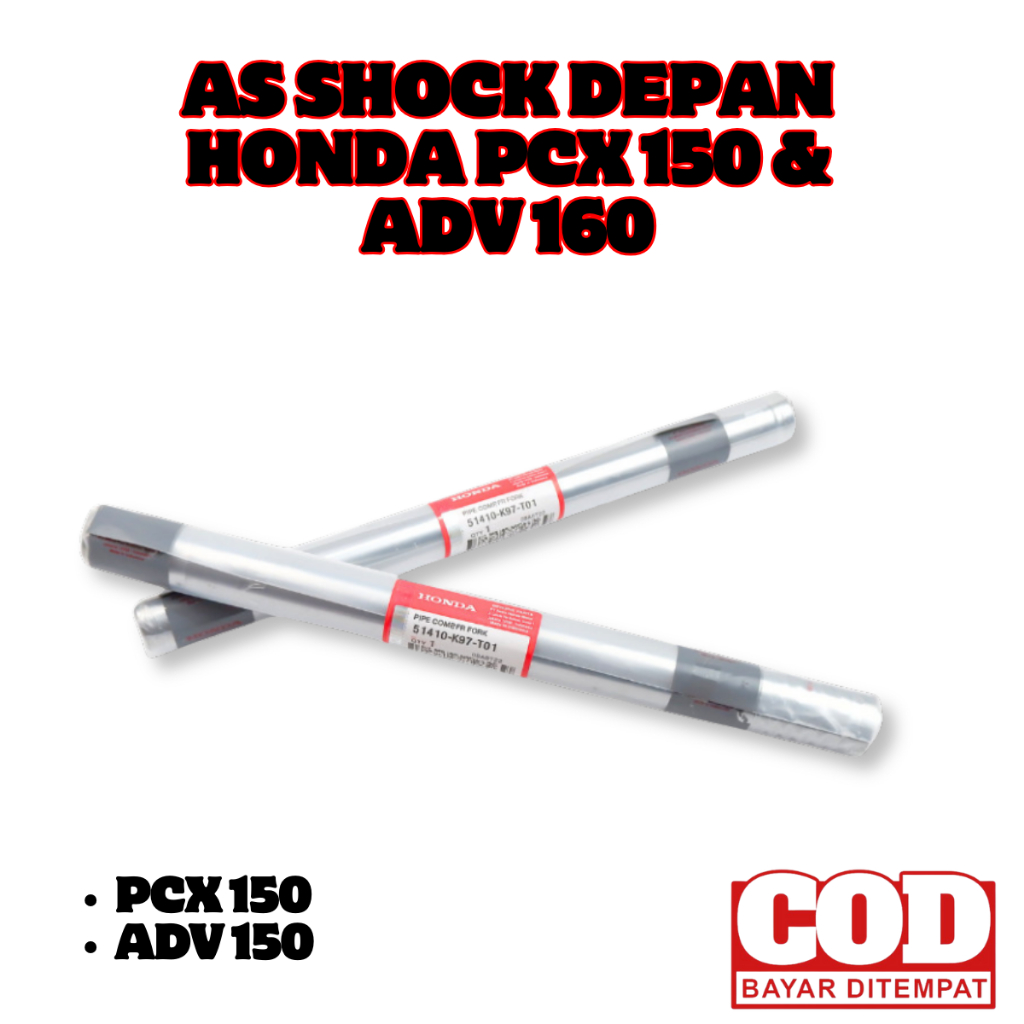 AS Shock Depan Honda PCX 150 & ADV 160 / Pipa Shock Breaker Depan ADV 150 / PCX 150 - 51410-K97-T01 