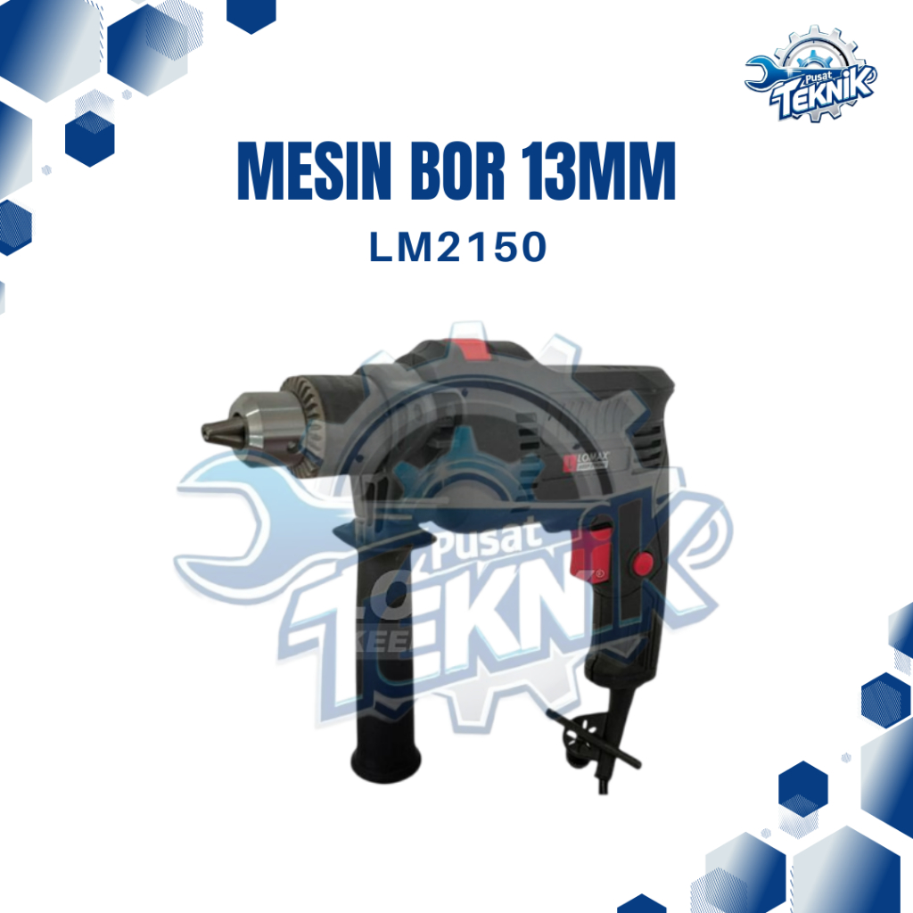 Mesin Bor Lomax 13mm JAPAN LM2150 / Bor Beton 13 mm 2150