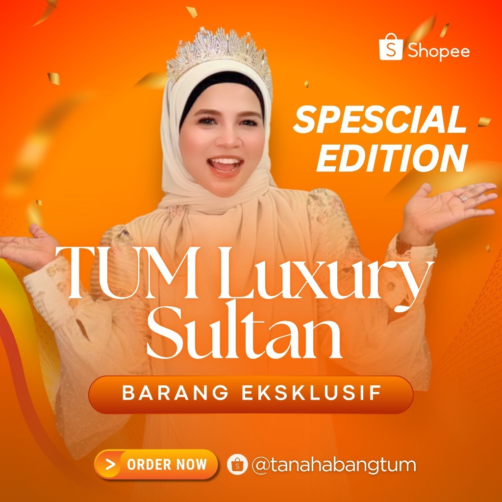 [KODE TL TGM] 12.12 BIRTH DAY SALE SYAR'I TUM LUXURY SULTAN LIVE EKSLUSIF TANAH ABANG TUM