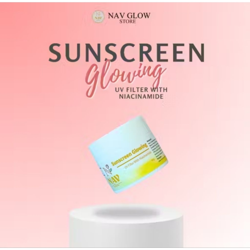 KEMASAN BARU Nav Glow Sunscreen Glowing - Tinted Sunscreen with Niacinamide