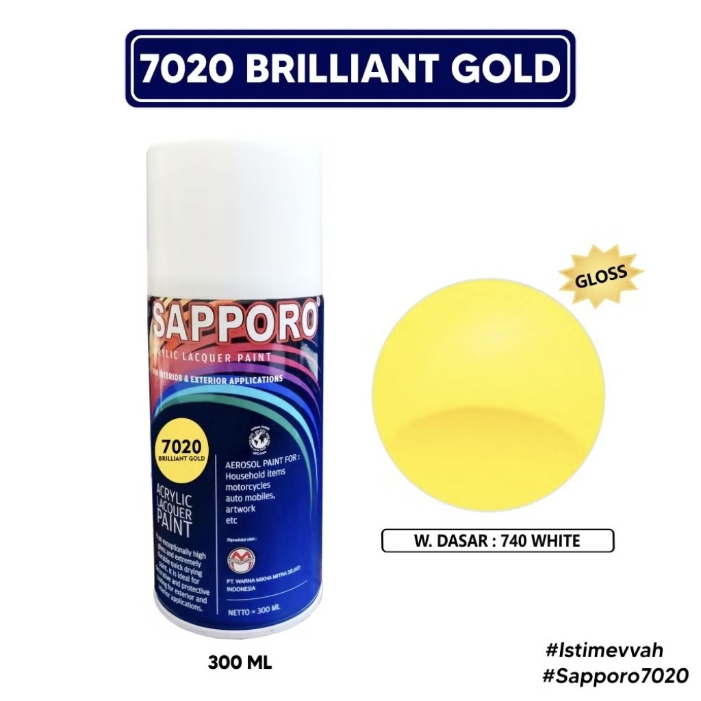 SAPPORO 7020 BRILLIANT GOLD CAT SEMPROT SPRAY PAINT PILOK SAPORO WARNA YELLOW KUNING EMAS