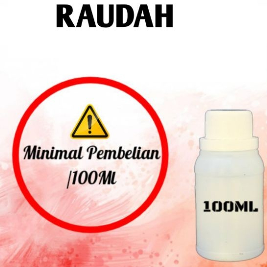 BIBIT PARFUM RAUDAH 100 ML - WANGI TAHAN LAMA -