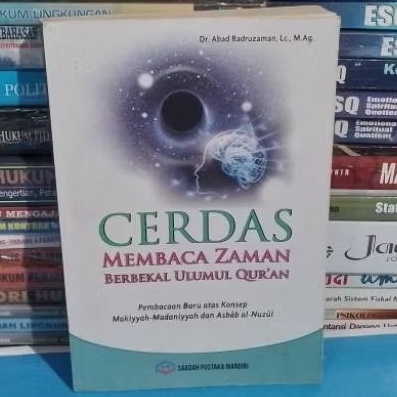 Buku Original, CERDAS MEMBACA ZAMAN BERBEKAL ULUMUL QUR'AN.