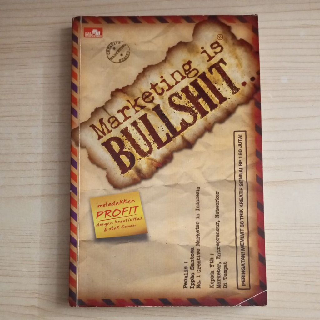 BUKU MARKETING IS BULLSHITP OLEH IPPHO SANTOSA