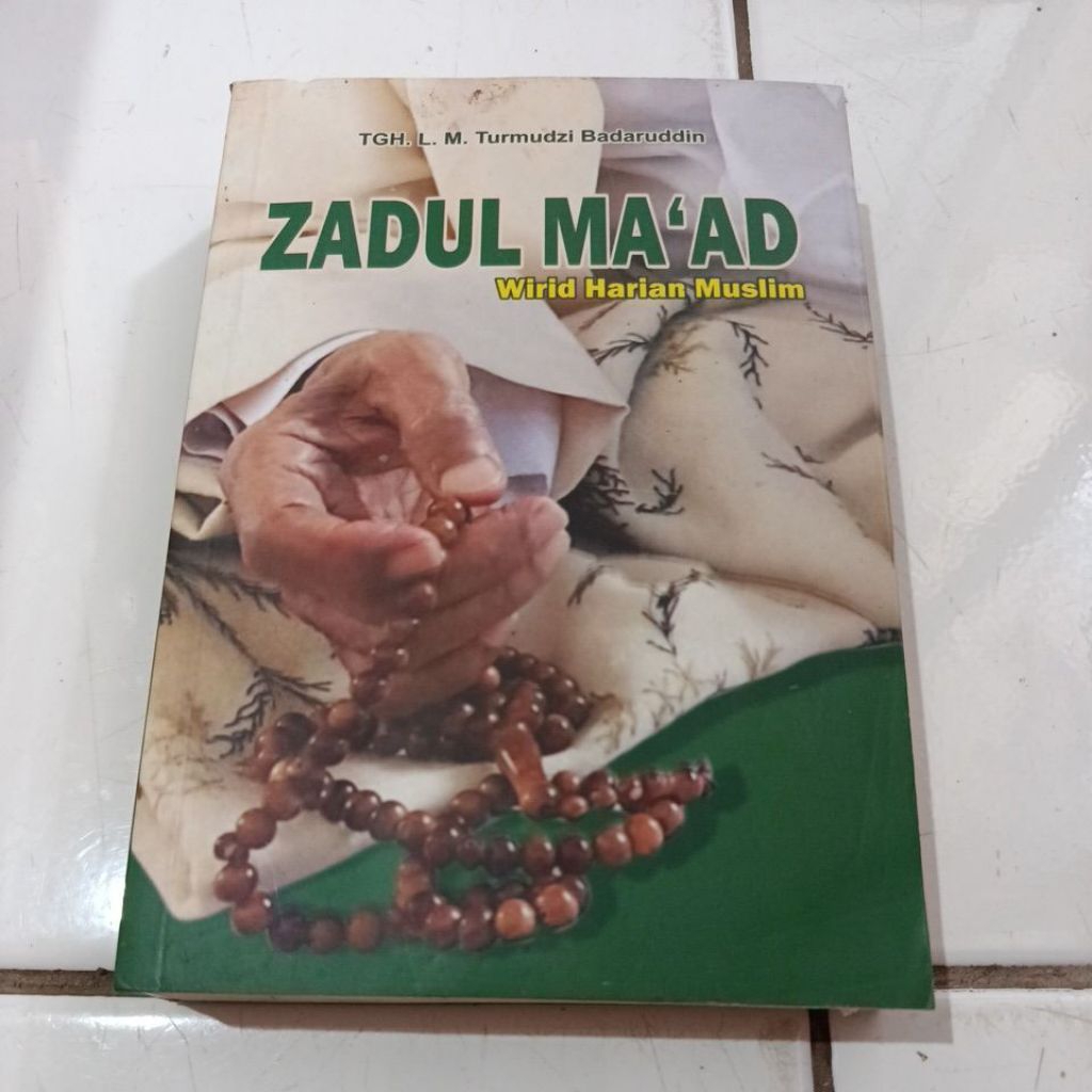 ZADUL MA'AD Wirid Harian Muslim