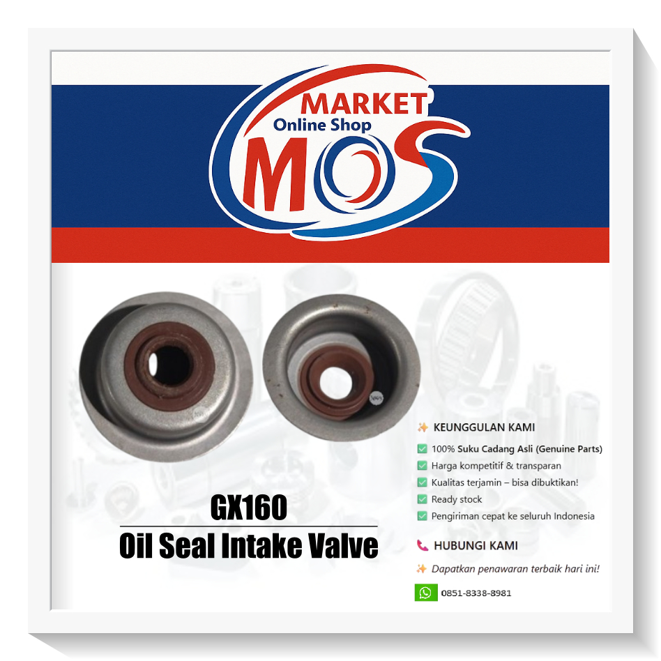 GX160 Oil Seal Intake Valve | Steam Seal