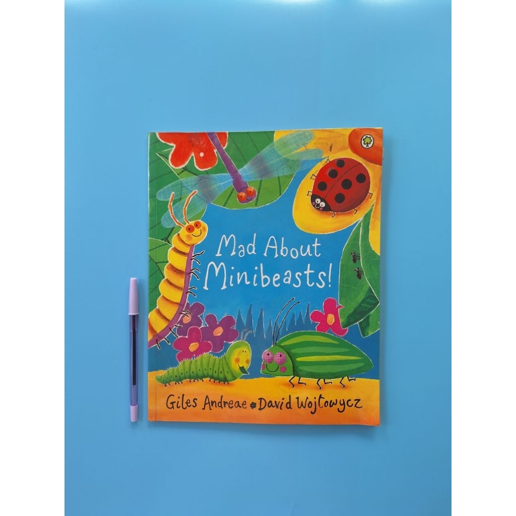 Mad about Minibeasts by Giles Andreae