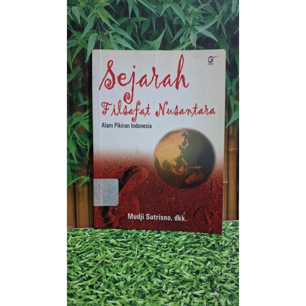 Sejarah Filsafat Nusantara - Mudji Sutrisno, dkk.