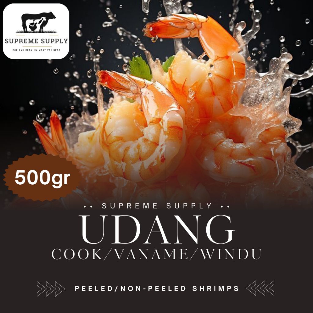 PREMIUM Udang Kupas Cook Vaname Windu 500gr | Fresh Halal Organic Shrimp | Ikan Daging Sapi Ayam Beb