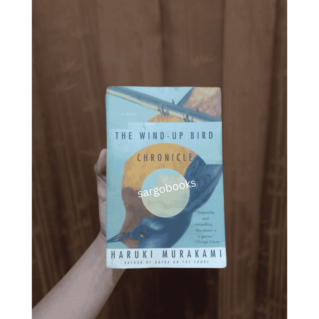 The Wind-Up Bird Chronicle - Haruki Murakami
