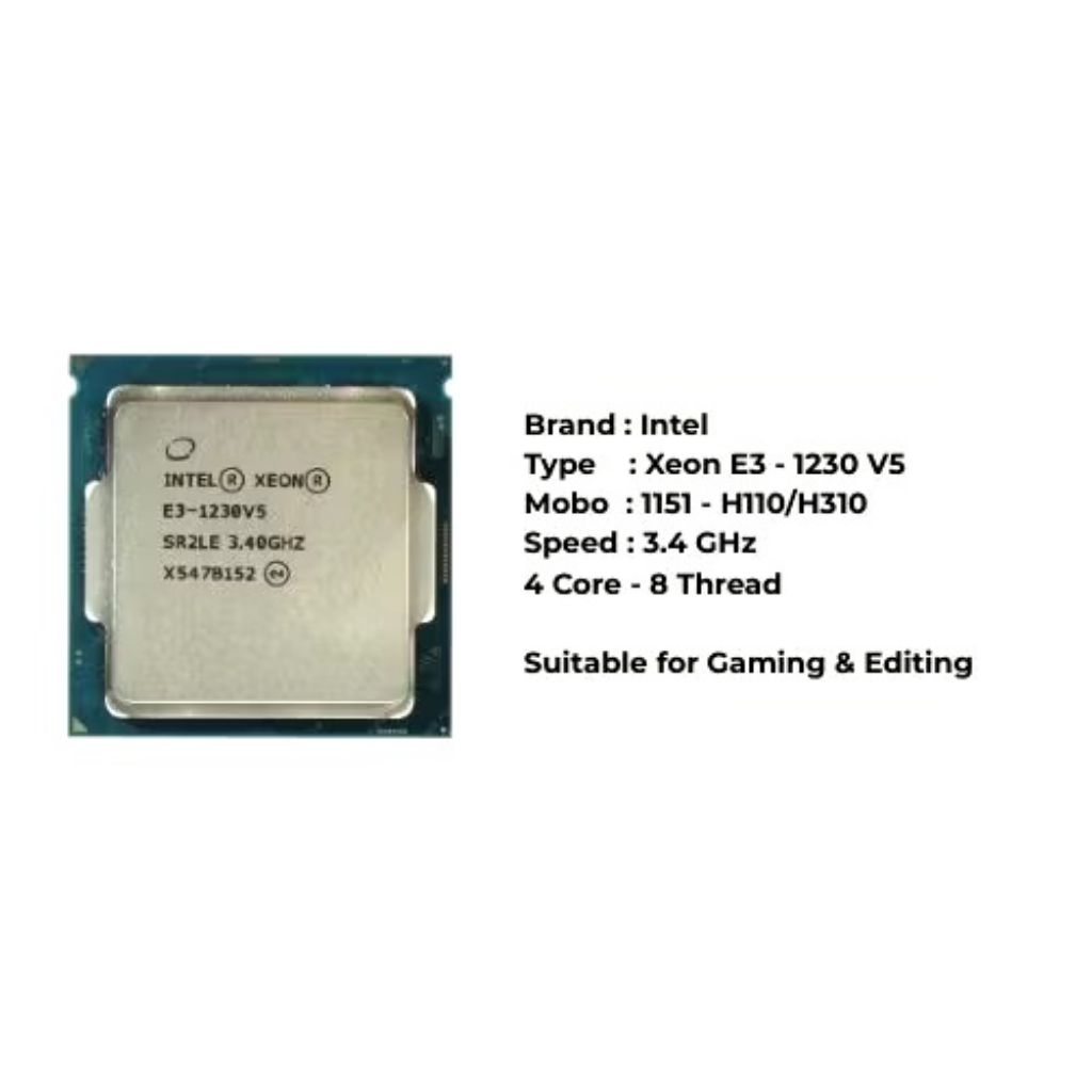 Xeon E3 1230v5 LGA 1151 Setara i7 7700 | Support H110 | CPU Gaming & Editing