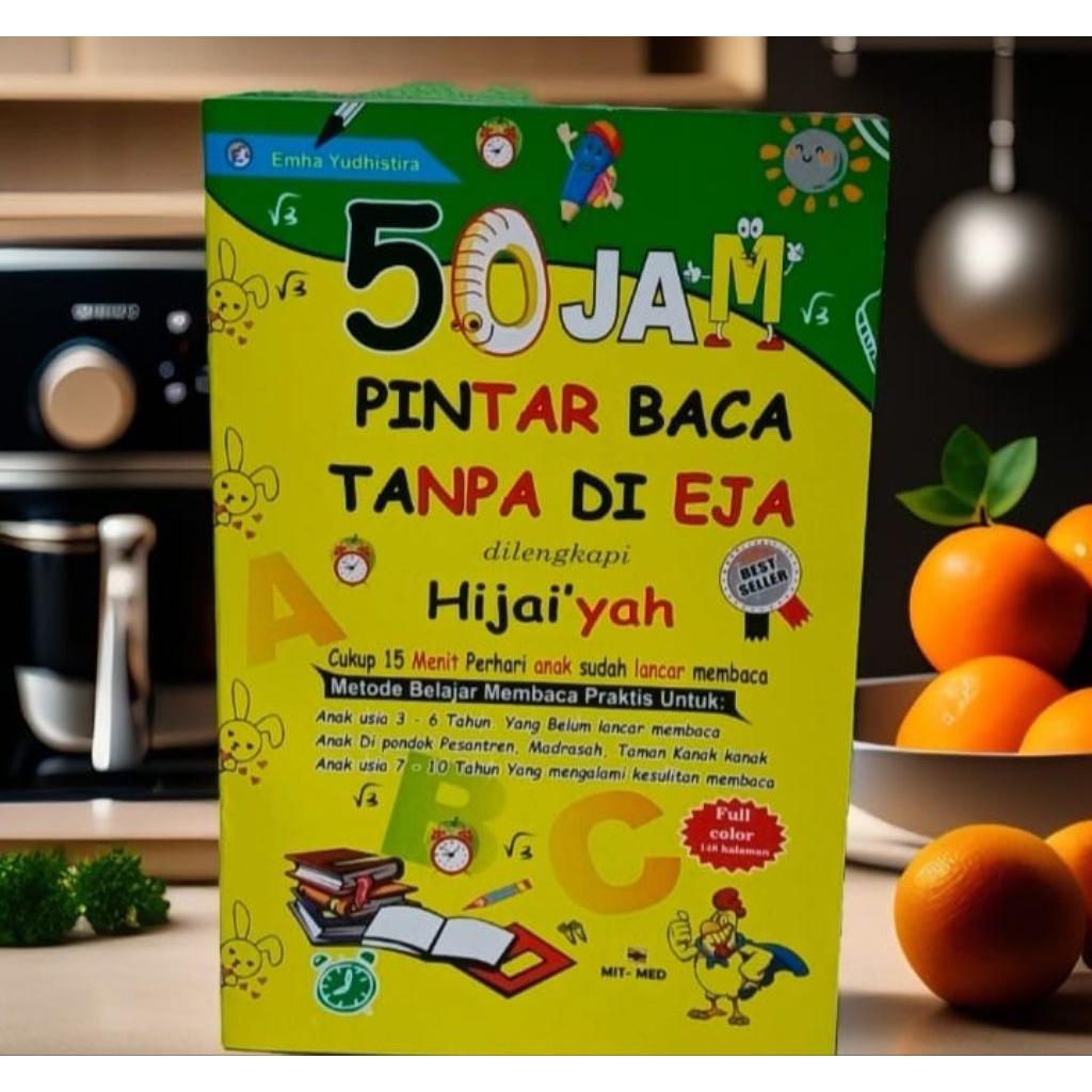 Buku 50 jam pintar baca tanpa dieja dilengkapi huruf hijaiyah full warna bonus mewarnai