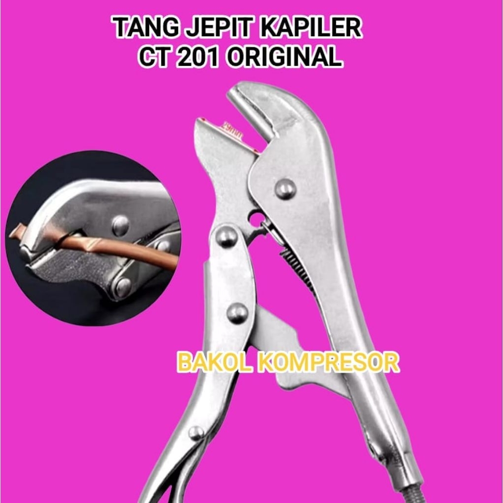 TANG JEPIT KAPILER KULKAS AC ORIGINAL / TANG PRESS KAPILER 7 INCH/ PINCH OFF PLIERS CT 201