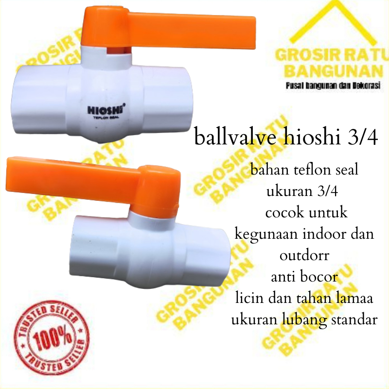 BALLVALVE PUTIH HIOSHI 3/4 BALVALEV PVC HIOSHI