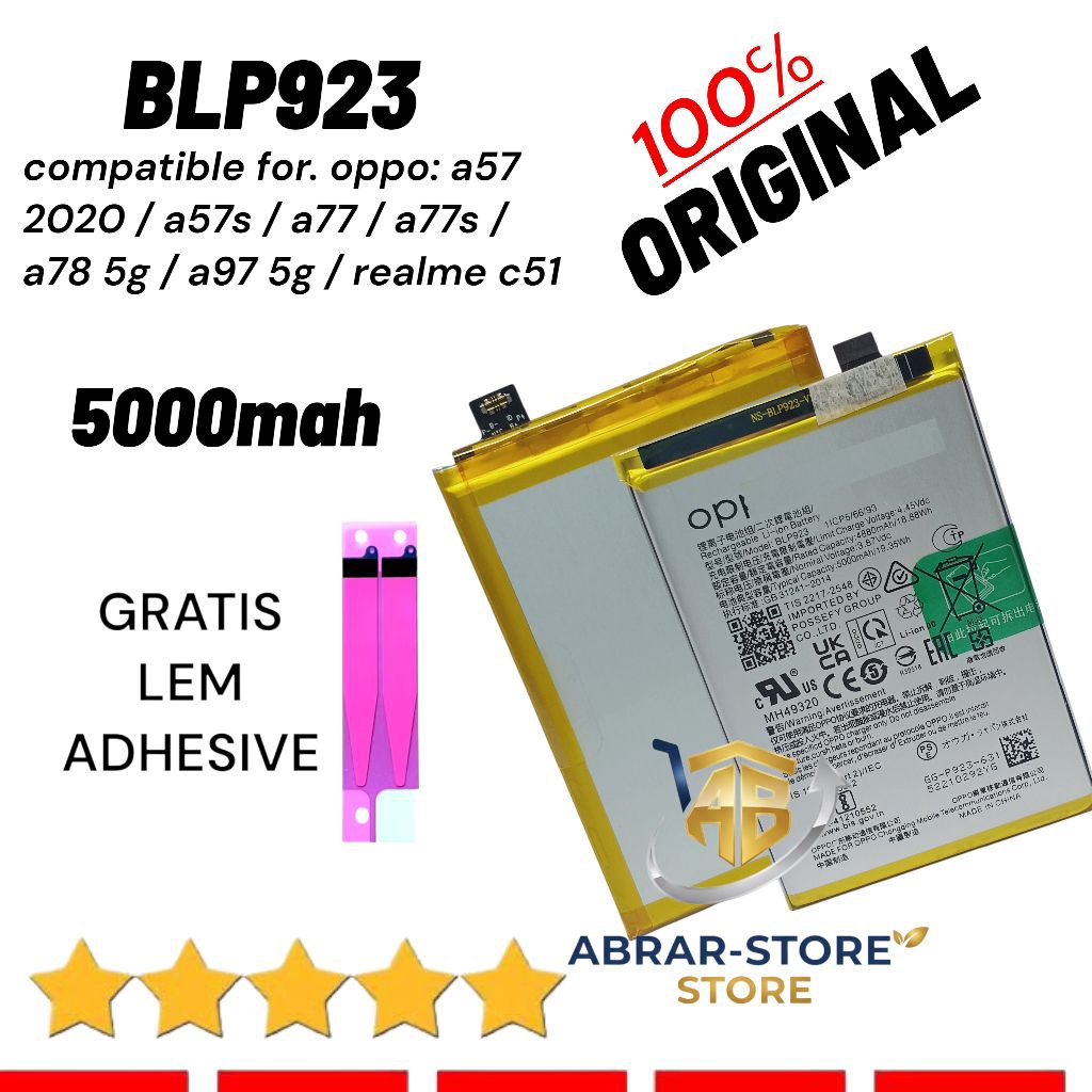 BATERAI BATRE BLP923 FOR OPPO A57 / A57S / A77 / A77S / A78 5G / A97 5G / REALME 51 MODEL BLP923 BAT
