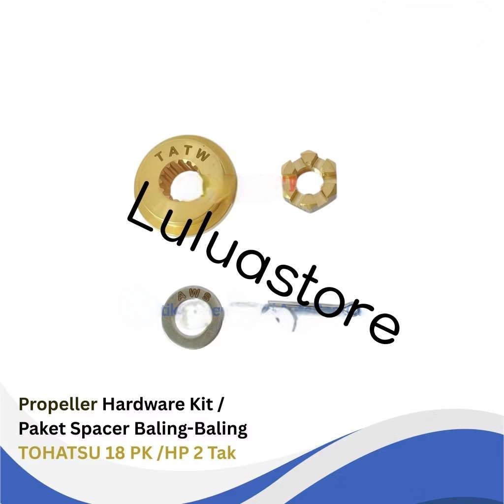 propeller hardware kit/paket spacer baling-baling tohatsu 18 PK 2 TAK