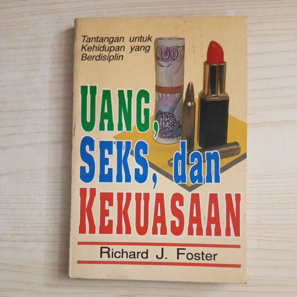 BUKU UANG SEKS DAN KEKUASAAN OLEH RICHARD J FOSTER