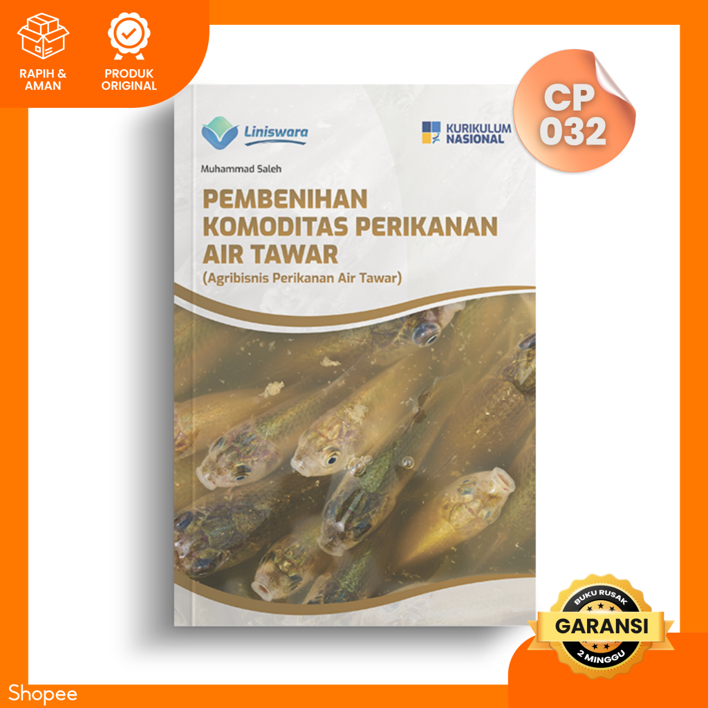 Buku SMK Pembenihan Komoditas Perikanan Air Tawar (Agribisnis Perikanan Air Tawar)