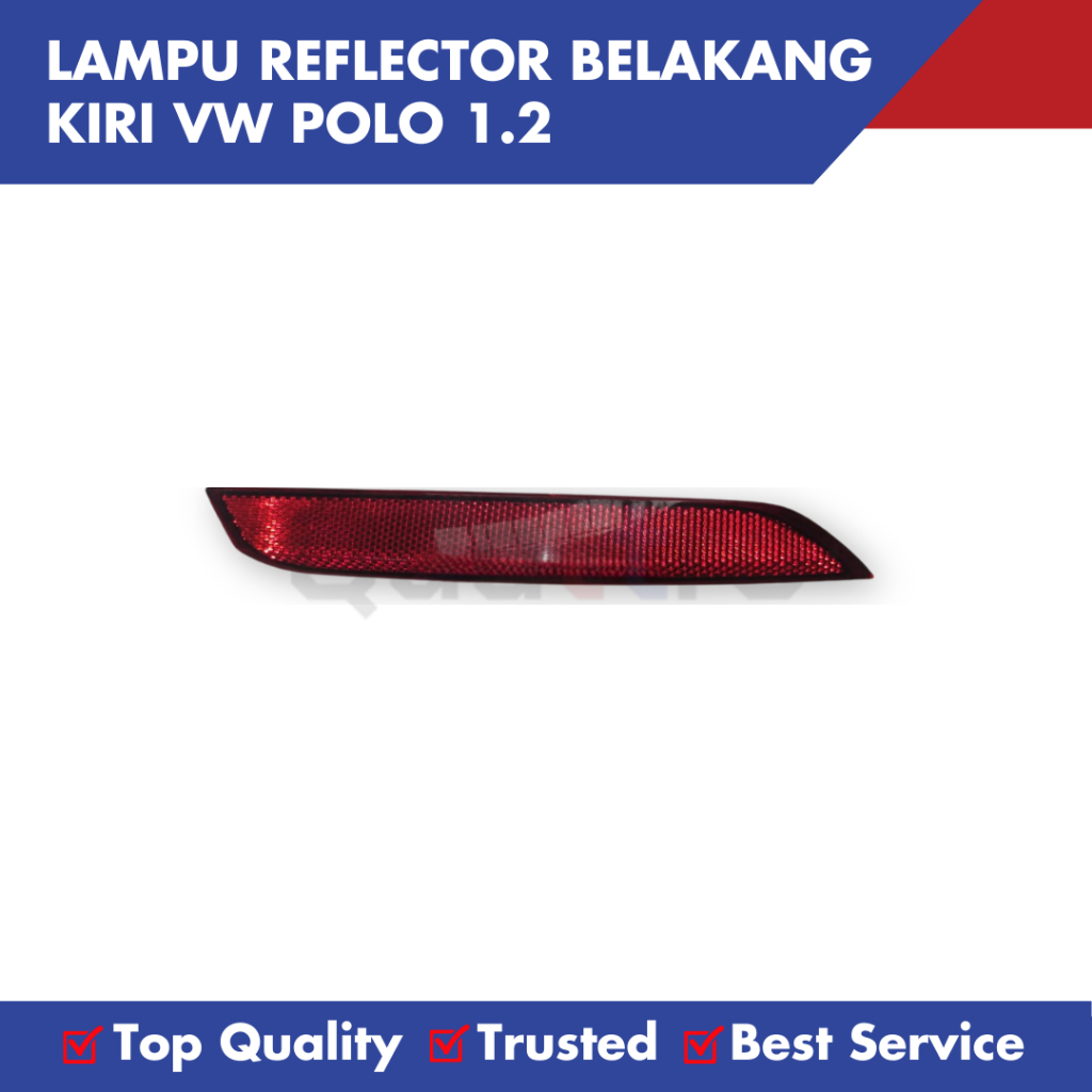 Lampu Reflector Belakang Kiri VW Polo 1.2