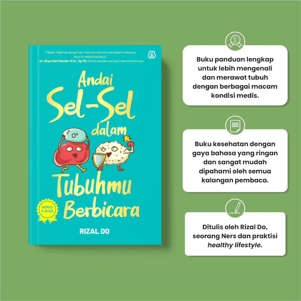 Andai Sel - Sel dalam Tubuhmu Berbicara [Bentang]