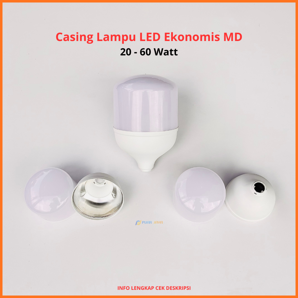 Casing Lampu LED Ekonomis MD 20 30 40 50 60 Watt Kesing LED Model Kapsul