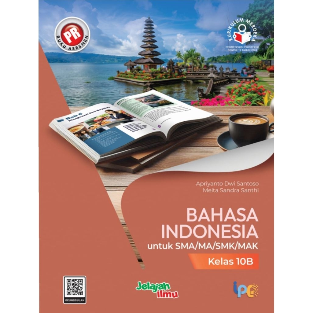 Buku PR/LKS interaktif bahasa indonesia kelas X, 10 semester 2 kurikulum merdeka intan pariwara