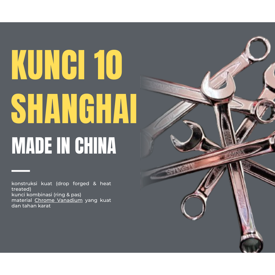 kunci 10 ring pas, shanghai 10mm kebutuhan bengkel, mekanik, teknisi, maupun penggunaan sehari-hari.