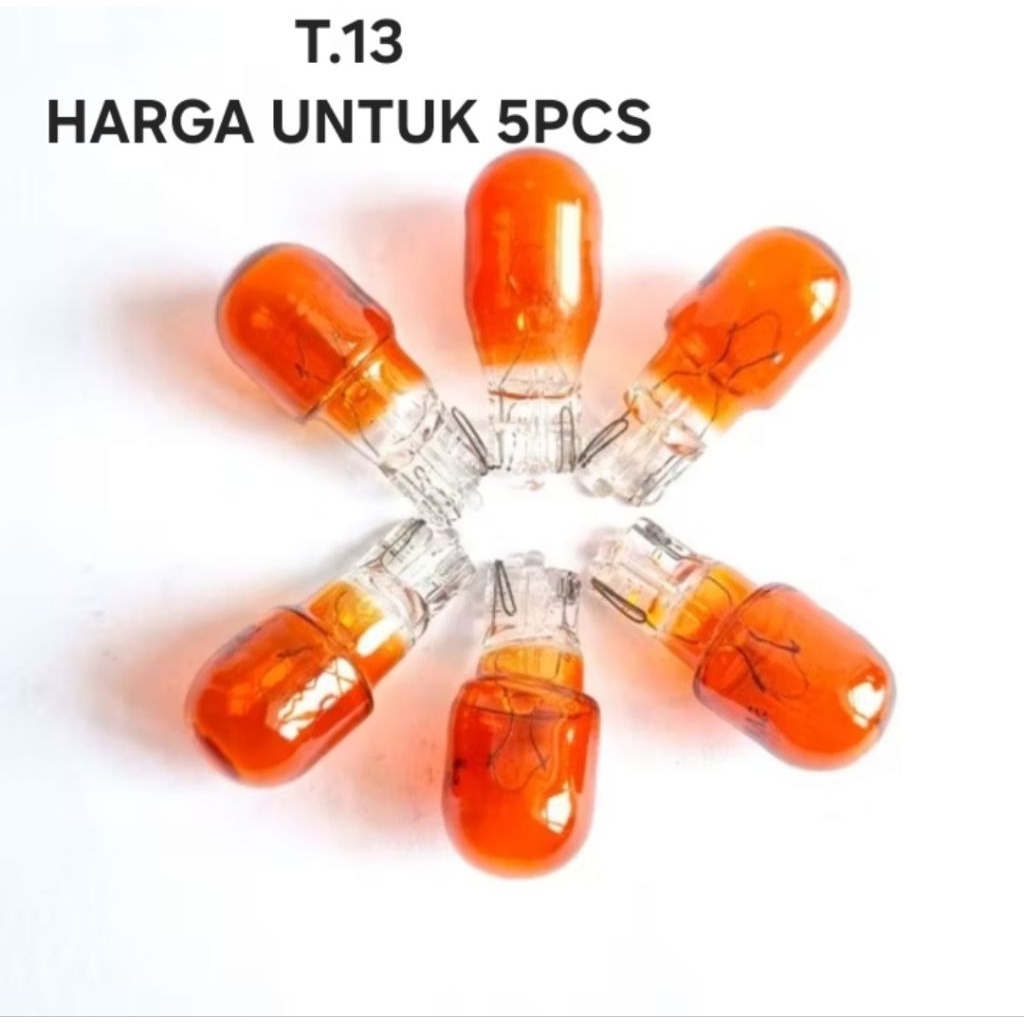 Bohlam Lampu Sen T13 - T10 Lampu Senja