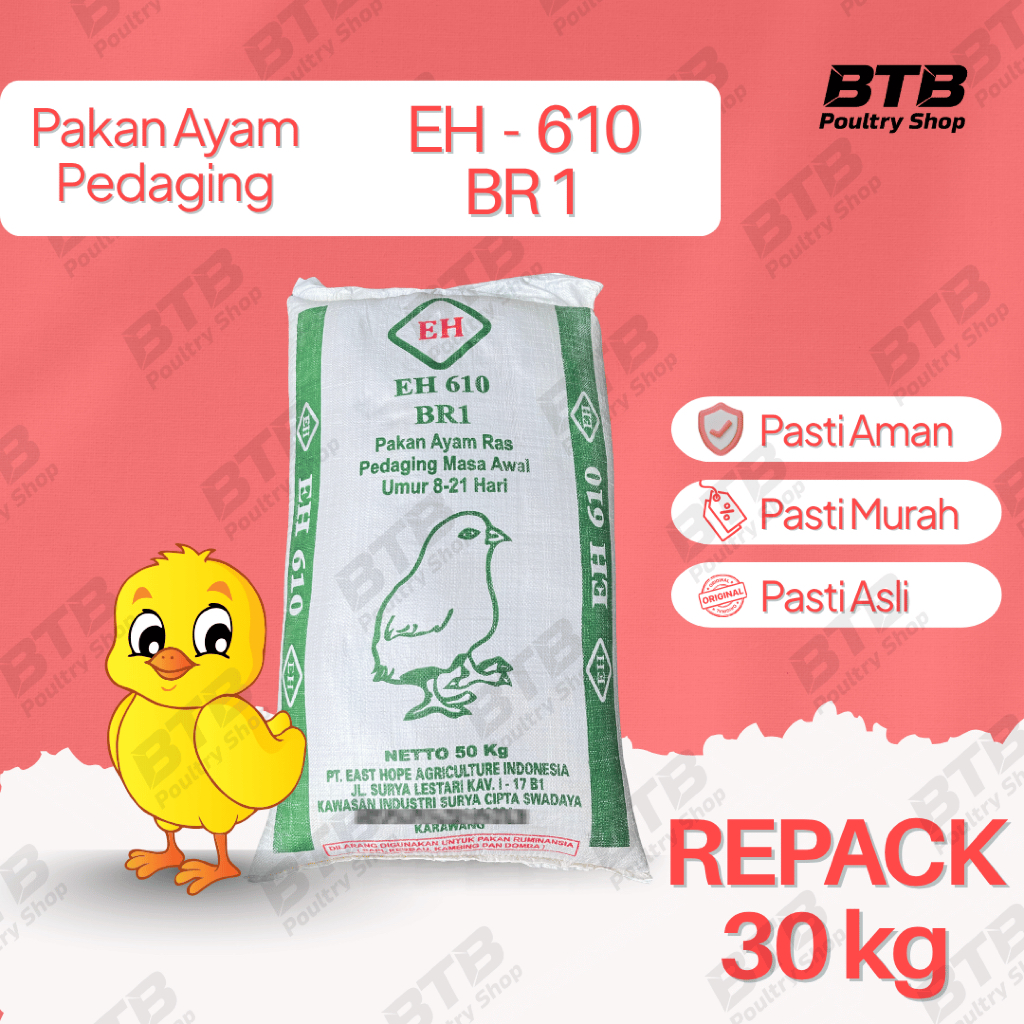 EH 610 BR1 Buras Pakan Ayam Pur Ayam Pedaging Makanan Anak Ayam East Hope Repack 30Kg 10Kg