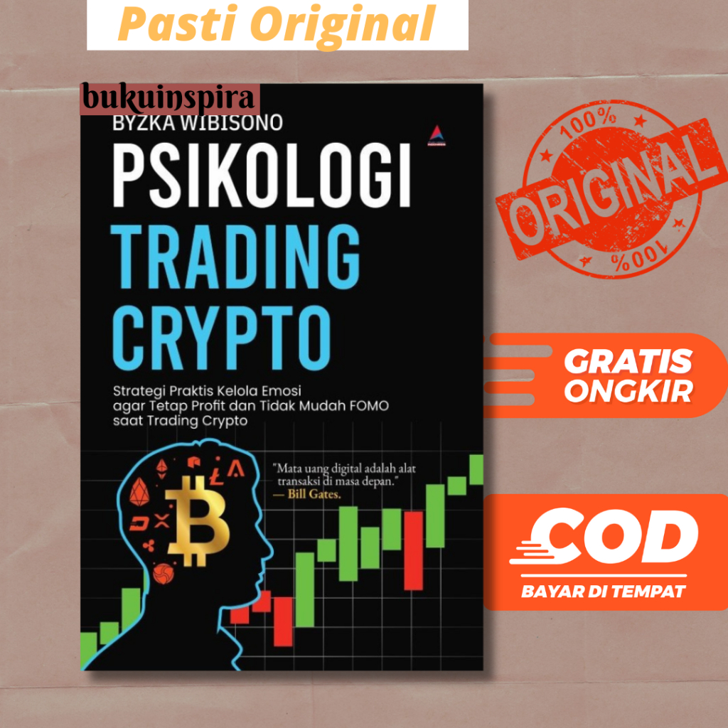 Buku Psikologi Trading Crypto - Strategi Praktis Kelola Emosi agar Tetap Profit dan Tidak Mudah FOMO
