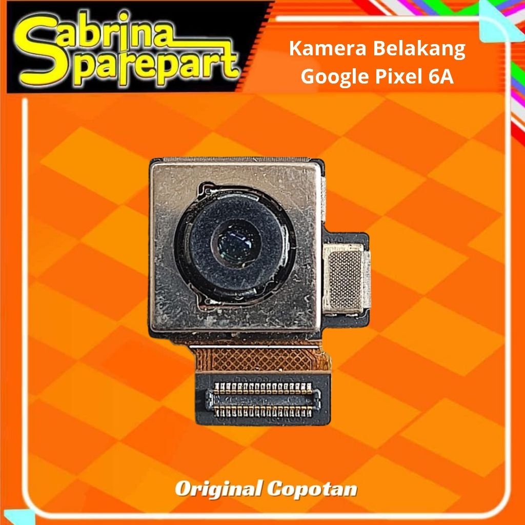 Kamera Belakang gogle Pixel 6A Original second Copotan