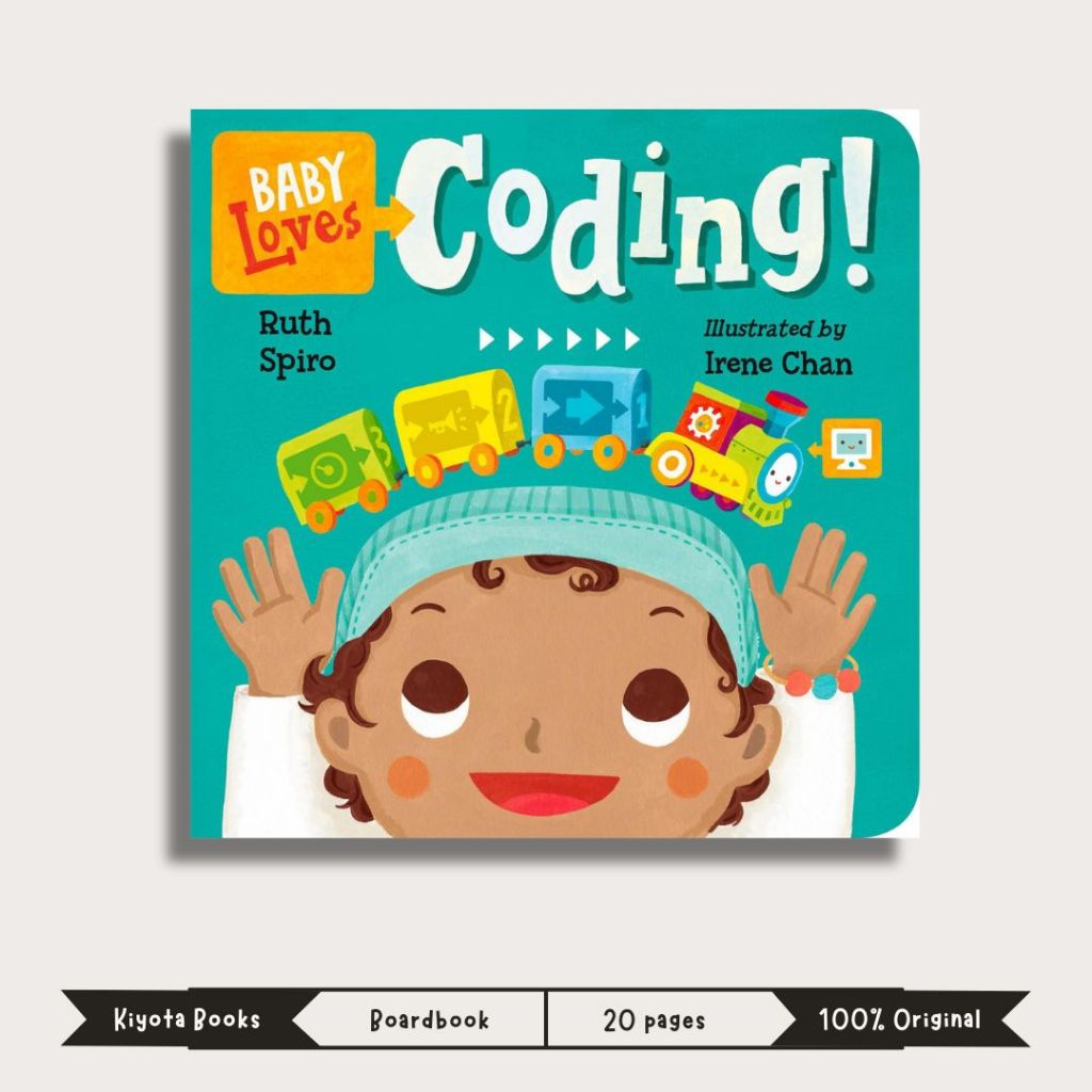 Baby Loves Coding (Baby Loves Science) by Ruth Spiro