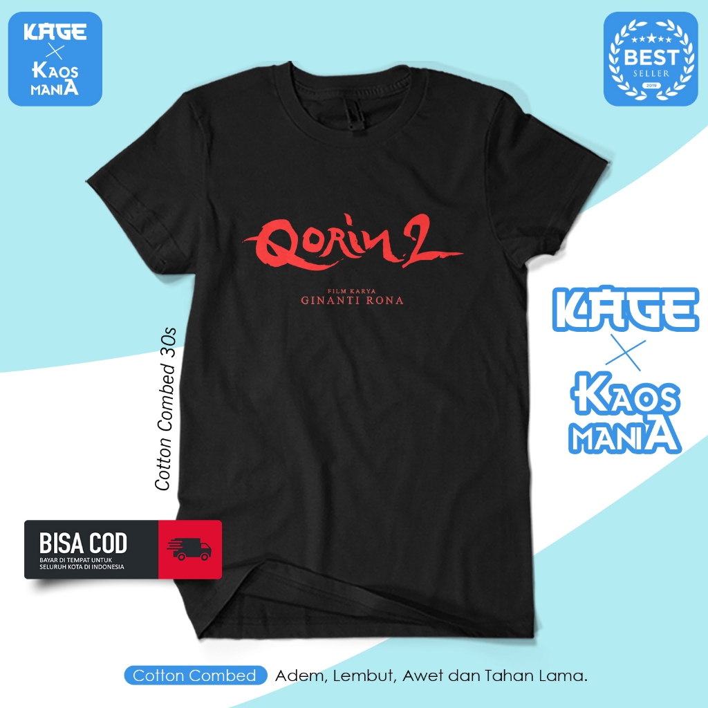 Baju Kaos Pria FILM QORIN 2 KARYA GINANTI RONA Bioskop Maker Indonesia KAOS KAGE