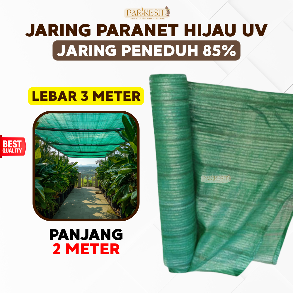 Jaring Paranet Hijau (UV) 85% Lebar 3 Meter x Panjang 2 Meter
