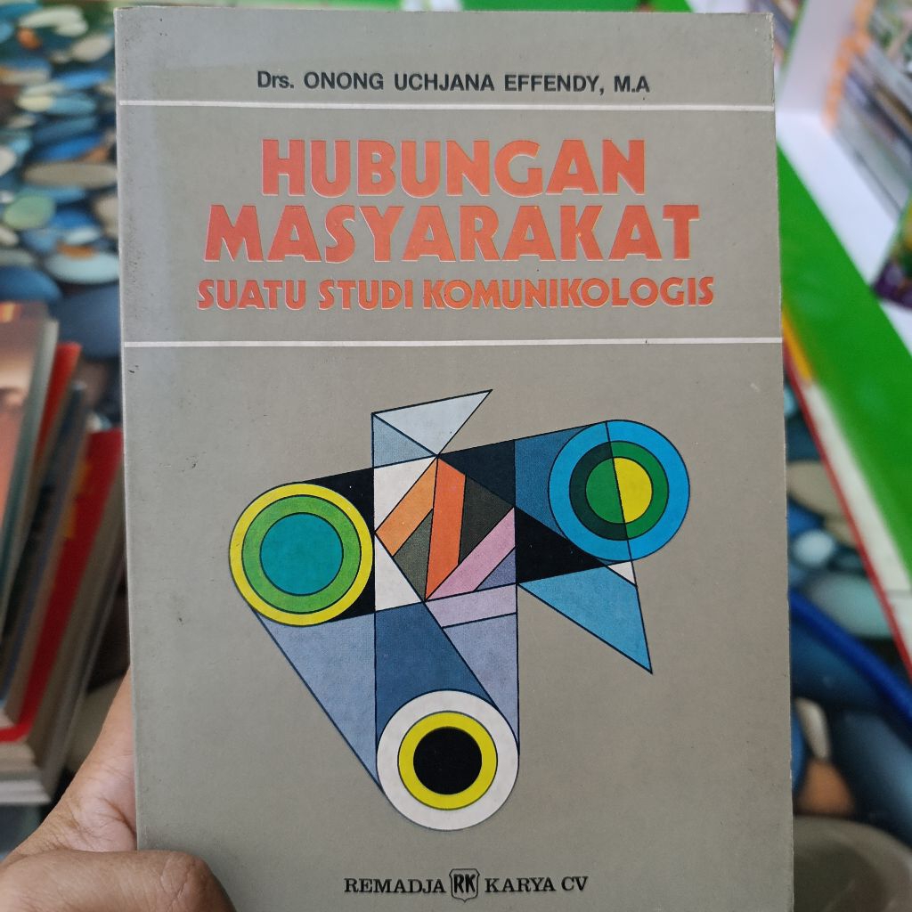 (ori) buku hubungan masyarakat: suatu studi komunikologis- onong uchjana